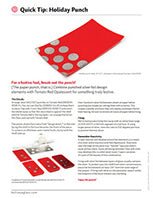 The holidays are coming — break out the punch! (The paper punch, that is)